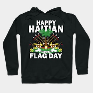 Happy Haitian Flag Day Hoodie